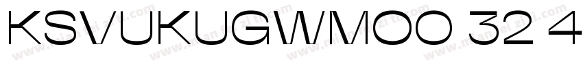 KSVUKUGWMO0 32 40字体转换